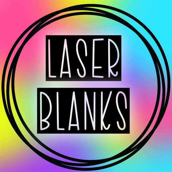 Non sublimation blanks/ Laser Blanks