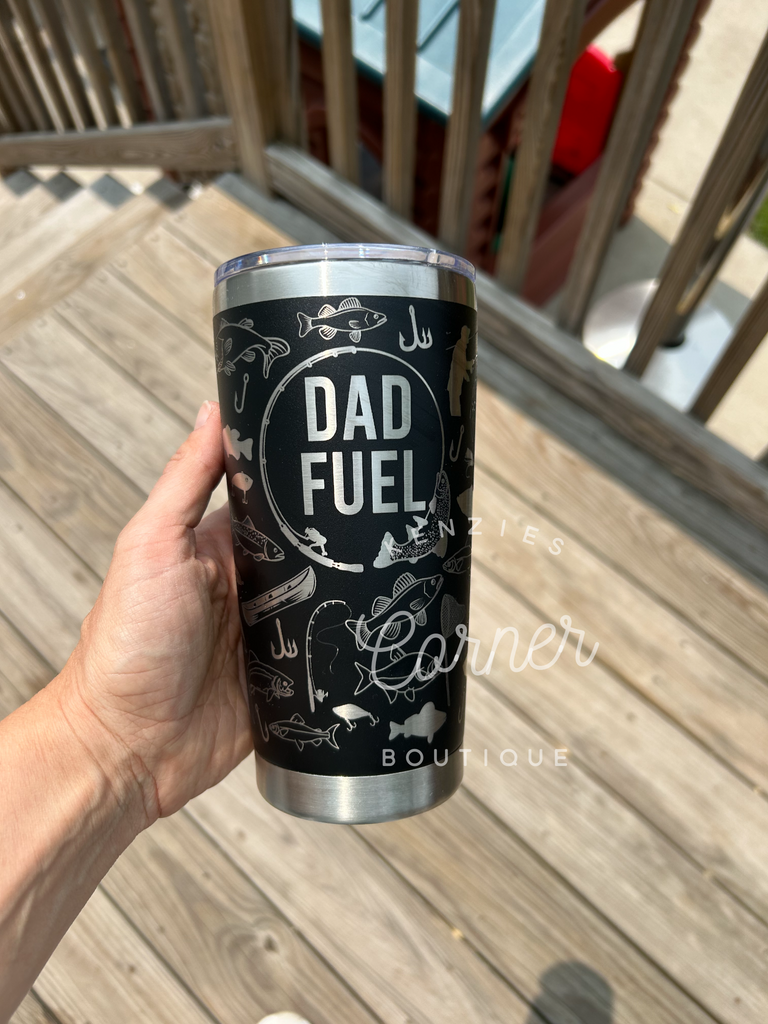 20 oz dad fuel fishing cup – Kenzie's Corner Boutique