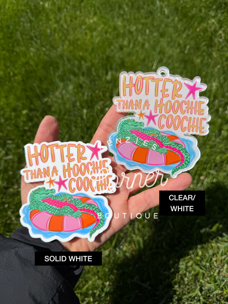 Blank Acrylic Hotter then bag tag or charm